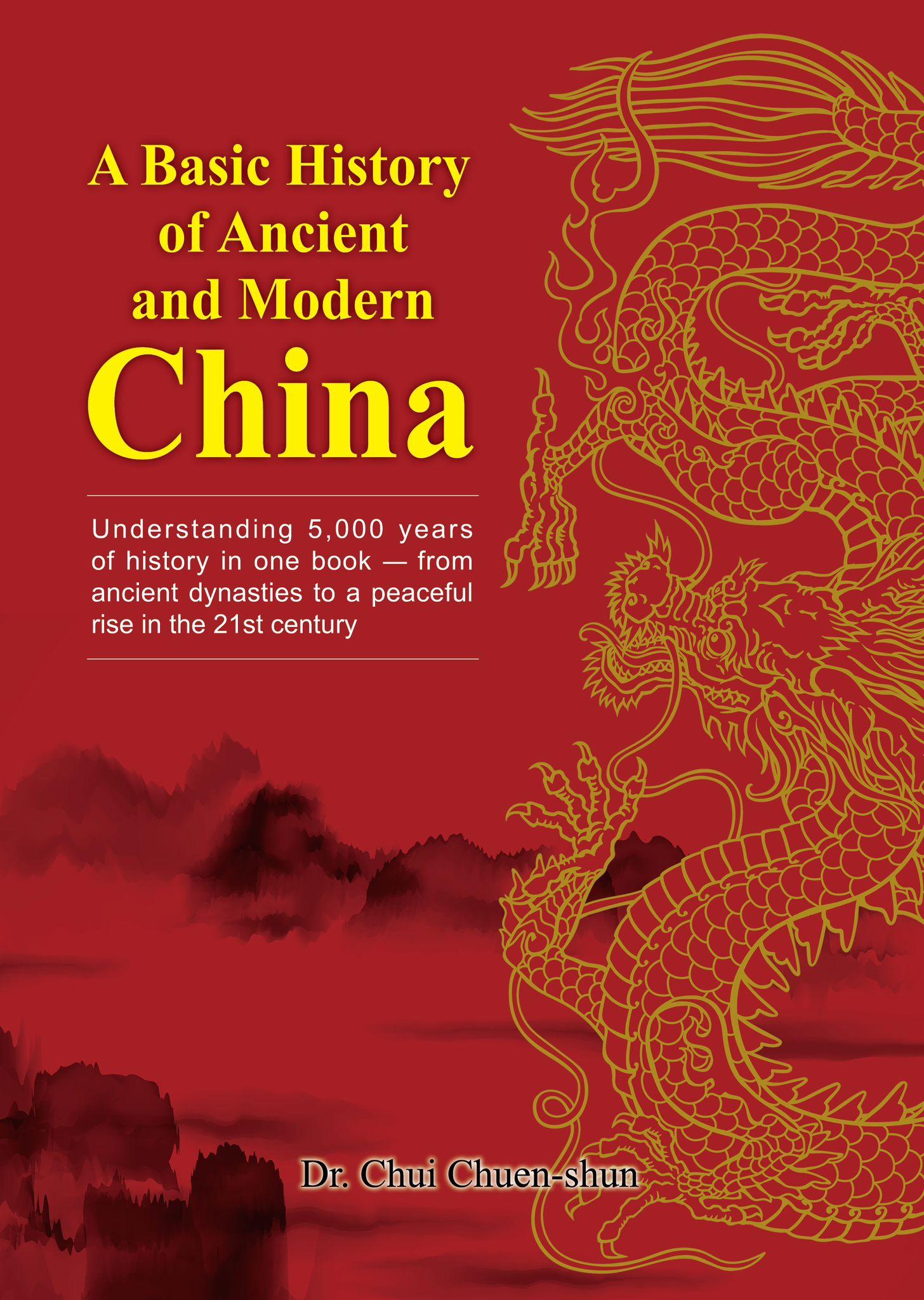 A Basic History of Ancient and Modern China
